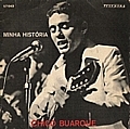 Chico Buarque De Hollanda - Minha Historia (45)
