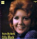 Cilla Black - You're My World