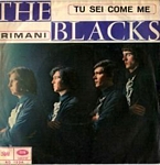 Blacks - Tu sei come me / Rimani